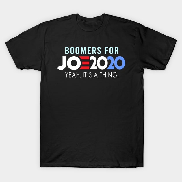 Boomers for Joe Biden 2020 T-Shirt by NTeez01